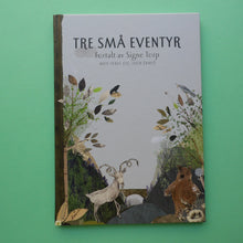 Last inn bildet i Galleri-visningsprogrammet, Tre små eventyr - med tekst og tegn
