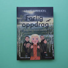 Last inn bildet i Galleri-visningsprogrammet, Farlig oppdrag
